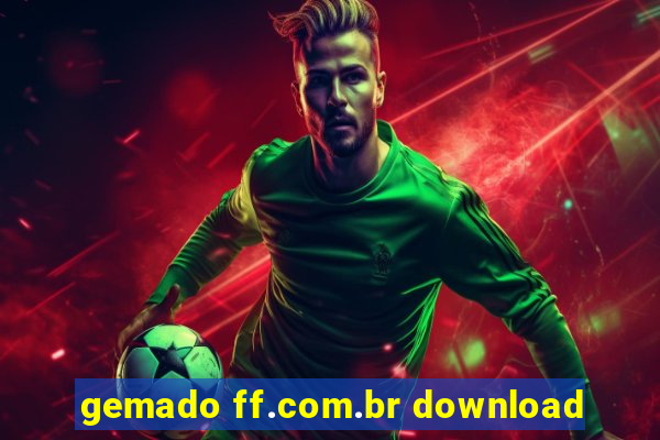 gemado ff.com.br download